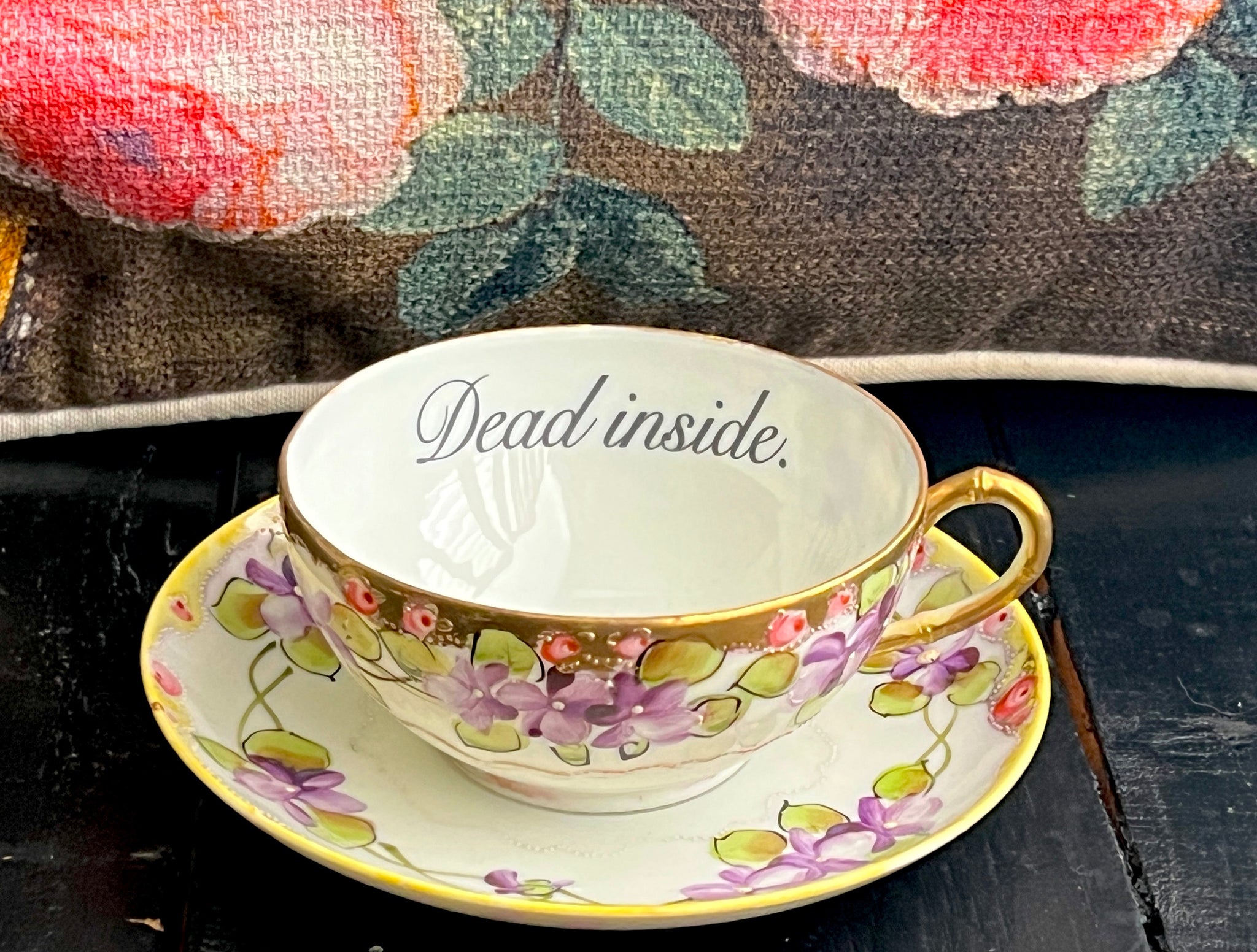 Vintage Dead Inside cup and saucer