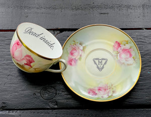 Vintage Floral Dead Inside cup and saucer