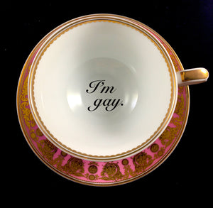 Pre-order: I'm Gay teacup and saucer